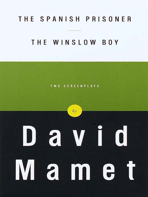 Title details for The Spanish Prisoner / The Winslow Boy by David Mamet - Wait list